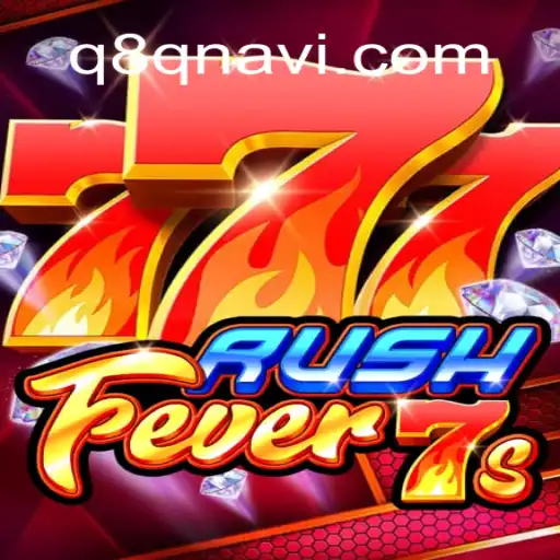 RushFever7s: Embrace the Thrill of Online Gaming with Q8Q.COM